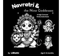 Navratri and Nine Goddesses: A High Contrast Hindu Gods Book, Perfect Baby Shower Gift