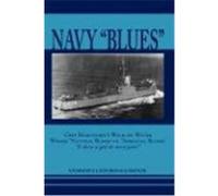 Navy "Blues" Hansen, Andrew Clifford, Jr. (Auteur)