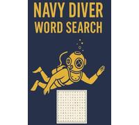 Navy Diver Word Search Puzzle Book: Word Searches with Easy to Read Print about Navy Divers, Scuba, Recreational Diving and More | 6x9 inches, 110 ... gift for Vacations, Holidays, and Free Times