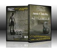 Navy SEAL Kettlebells Level 1: The Foundation of Lifting