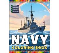 Navy Ship Coloring Book for Adults Men Women Kids Boys Girls Teens Military Navy Coloring Pages for Children Marine Soldier War Combat Navy Ship Boat ... for Veterans Day Birthday Gift and Relaxation