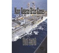 Navy Veteran Brain Games Word Search: Easy-to-Read Word Search Puzzles Honoring U.S. Navy Veterans, Sailors, Ships, Sea Duty, and American Pride | 6X9 ... Word Search Puzzles Featuring Ships, A