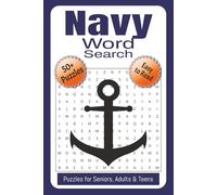 Navy Word Search Book: Word Searches with Easy to Read Print about Naval Themed, Military Terminology, Ships, Sailors and Equipment. 6x9 inches, 110 ... for vacations, holidays and leisure time.