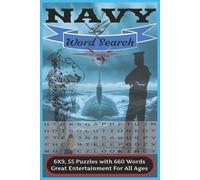 Navy Word Search Puzzle Book: 55 Brain-Boosting Puzzles with Military, War, Weapons, and Naval Terms.Challenge Your Mind with Combat, Ships, Guns, and Warfare Vocabulary.