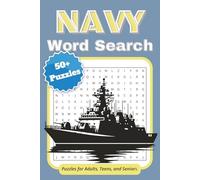 Navy Word Search Puzzle Book: Word searches for easy-to-read print about Ships, Boats, Navy and more | +50 Puzzles | 6x9 inches, 110 Pages |Gift for vacations, Holidays