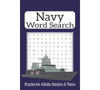 Navy Word Search Puzzle Book: Word Searches with Easy-to-Read Print about Navy, Naval Ships, Naval Military and More | 6x9 inches, 110 pages | 50+ ... Gifts for Vactions, Holidays, and Free Times