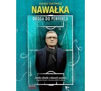 Nawałka Droga do perfrekcji - Łukasz Olkowicz (Buch auf Polnisch)