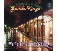 N'Awlins Gumbo Kings - We're The Gumbo Kings
