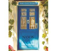Naxos - A Journey In Doors