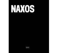 Naxos: The Coffee Table Book