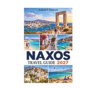 NAXOS TRAVEL GUIDE 2027