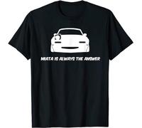 NAXVBEOD Miata is Always The Answer T-Shirt Black M