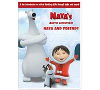 Naya's Arctic Adventure: Naya and Friends