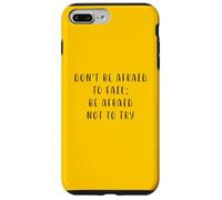 N'ayez pas peur d'échouer Déclaration motivante Inspirante Coque pour iPhone 7 Plus/8 Plus