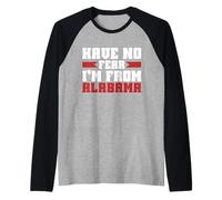 N'ayez Pas Peur, il Vient de l'Alabama. Manche Raglan