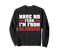 N'ayez Pas Peur, il Vient de l'Alabama. Sweatshirt