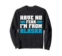 N'ayez Pas Peur, Je Viens d'Alaska. Sweatshirt