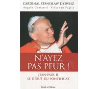 n'ayez pas peur, jean paul ii le debut du pontificat (0)