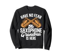 N'ayez Pas Peur, Le Saxophone, Grand-mère est là, Saxophone Sweatshirt