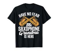 N'ayez Pas Peur, Le Saxophone, Grand-mère est là, Saxophone T-Shirt
