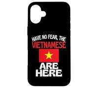 N'ayez Pas Peur, Les Vietnamiens sont là, drôle Coque pour iPhone 16 Plus
