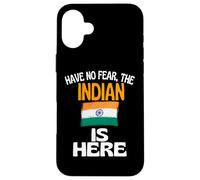 N'ayez Pas Peur, l'Indien est là : Funny India Coque pour iPhone 16 Plus