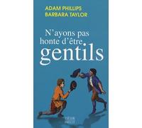 N'ayons pas honte d'être gentils