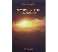 N'ayons pas peur de mourir