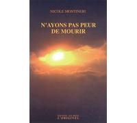 N'ayons Pas Peur De Mourir