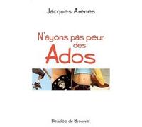 N'ayons Pas Peur Des Ados
