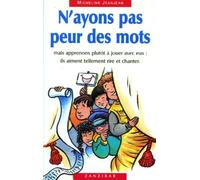 N'ayons pas peur des mots
