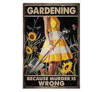 Nayyana Poster vintage Gardening Because Murder Is Wrong - Décoration de jardin amusante - Cadeau de jardin - Poster d'art mural amusant - Pour la décoration murale à domicile