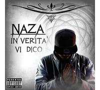 Naza - In Verita'vi Dico