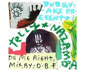 Nazamba Feat. Telly & O.B.F. - Do Me Right [Import]