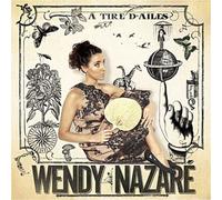 Wendy Nazare – A Tire D'ailes – Warner Music