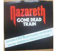 NAZARETH 7"Single- Gone Dead Train/Greens/Desolation Road,EX+