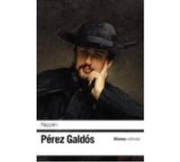 Nazarín - Pérez Galdós, Benito Pérez Galdós, Benito (Auteur)