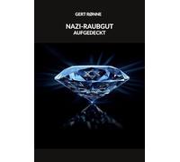 Nazi-Raubgut aufgedeckt