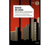 Nazimiliardari. Il lato oscuro delle grandi dinastie economiche tedesche
