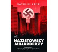 Nazistowscy miliarderzy - David Jong (littérature, histoire en polonais)