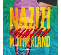 Nazizi & Ginjah - Motherland