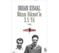 Nazım Hikmet'le 3,5 Yıl