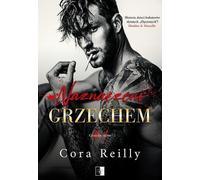 Naznaczeni grzechem Tom 1 - Cora Reilly (littérature, roman en polonais)