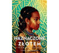 Naznaczone złotem - Namina Forna (littérature pour les jeunes en polonais)