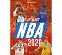 NBA 2026 : Les 50 Stars Elvis Roquand (Auteur)