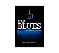 Nba Blues The Dark Side Of A Dream