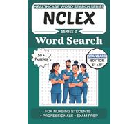 NCLEX Prep Word Search Puzzle Book: Puzzles for Nursing Students Preparing for the NCLEX Exam: 50+ Word Search Puzzles