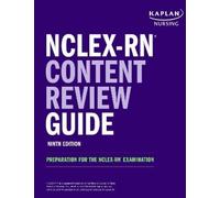 NCLEX-RN Content Review Guide (Poche) Kaplan Test Prep