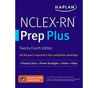 NCLEX-RN Prep Plus: 2 Practice Tests + Proven Strategies + Online + Video