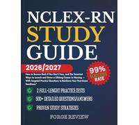 NCLEX-RN STUDY GUIDE 2026/2027: How to Bounce Back if You Don’t Pass, and The Smartest Ways to Launch and Grow a Lifelong Career in Nursing - With ... to Reinforce Your Post-Exam Readiness"